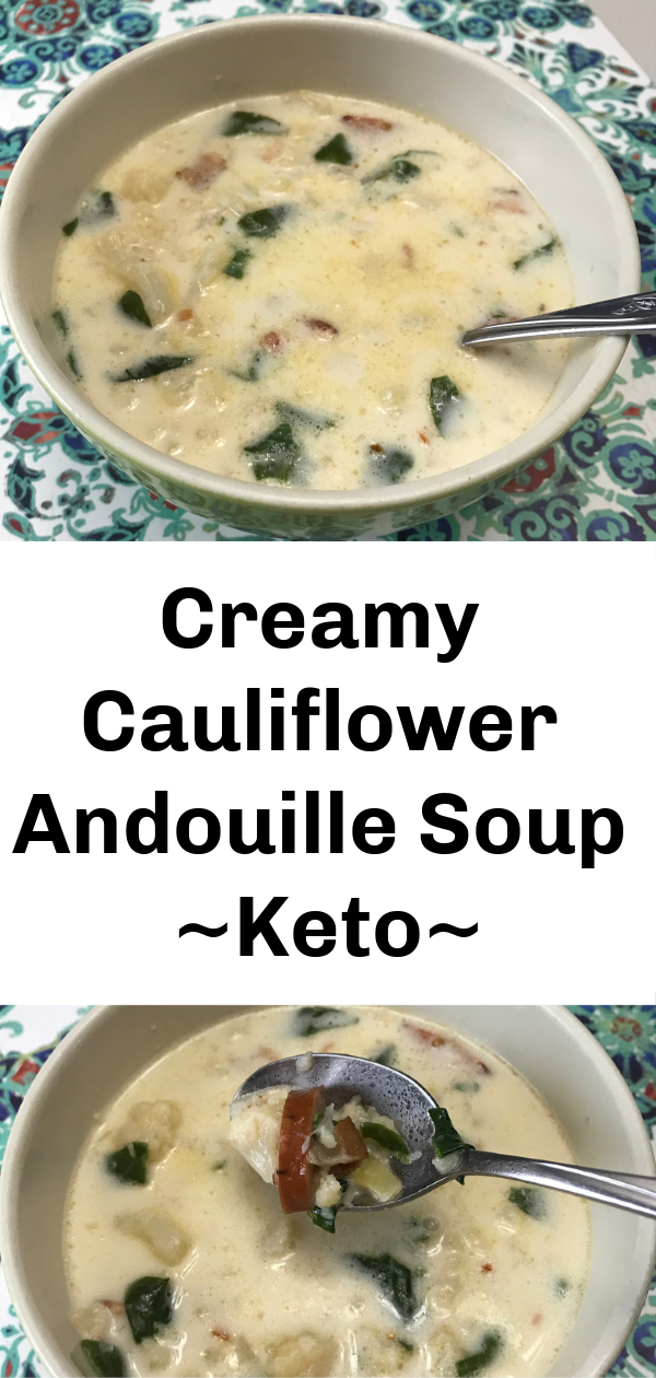 creamy cauliflower andouille soup