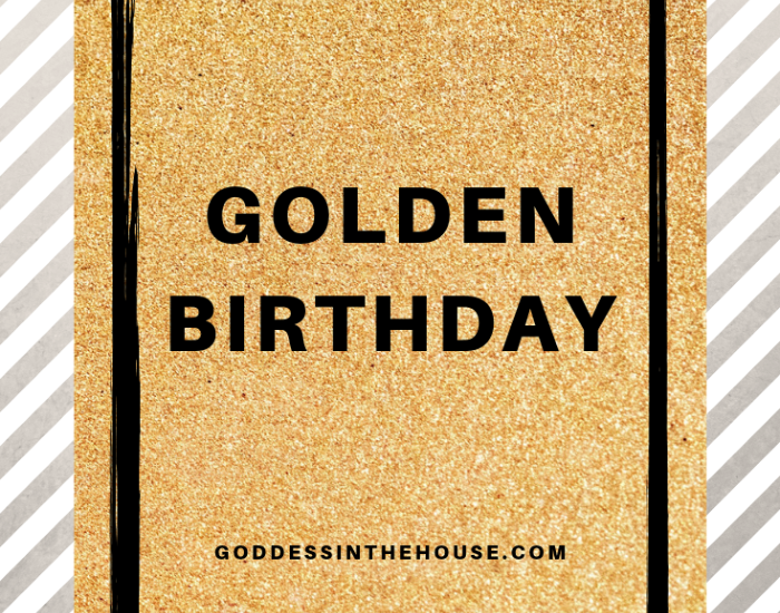 Golden Birthday