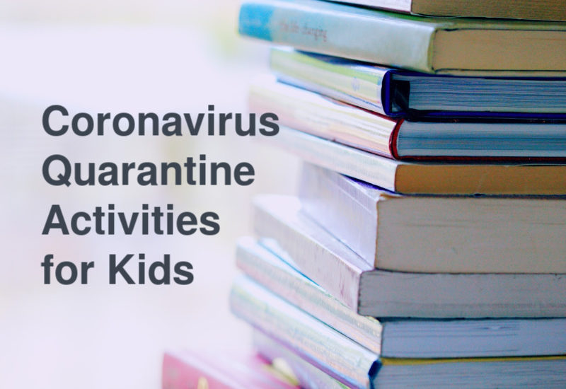 coronavirus quarantine activities