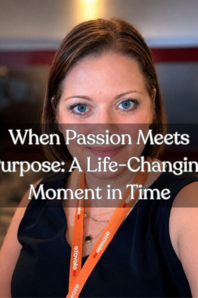 life-changing moment